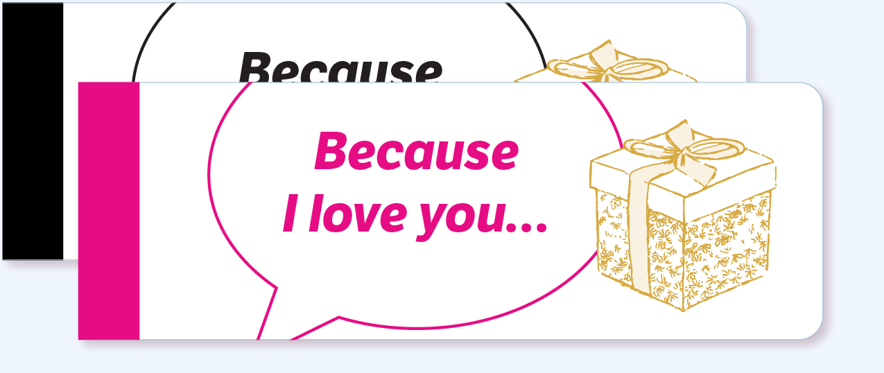 two long booklets (black and pink) with a caption 'Because I love you…'